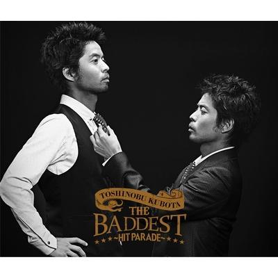 久保田利伸 THE BADDEST～Hit Parade～.jpg