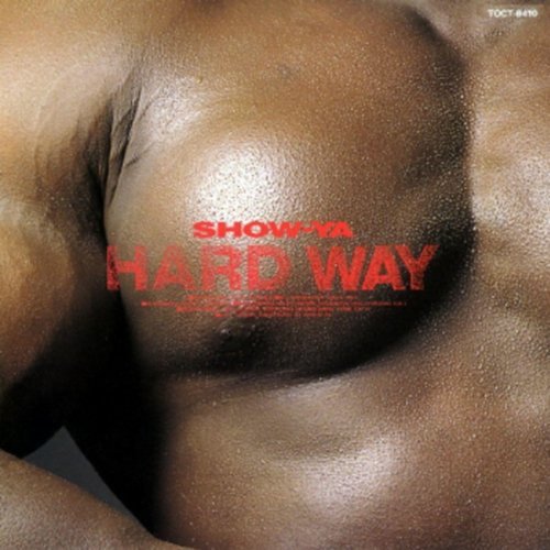 HARD WAY