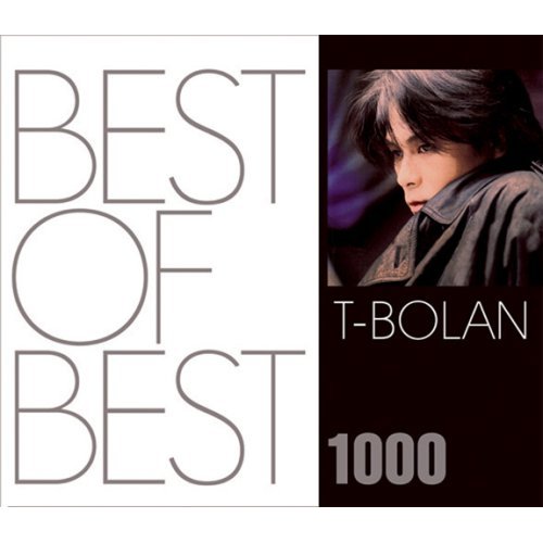 T-BOLAN - BEST OF BEST 1000 T-BOLAN.jpg