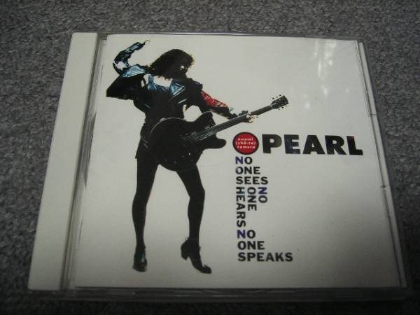 PEARL - NO ONE SEES NO ONE HEARS NO ONE SPEAKS (1991).jpg