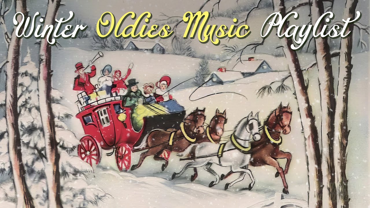 Winter Oldies Music Playlist ❄ 1 Hour   of Vintage Winter Music from the 1950s,.jpg