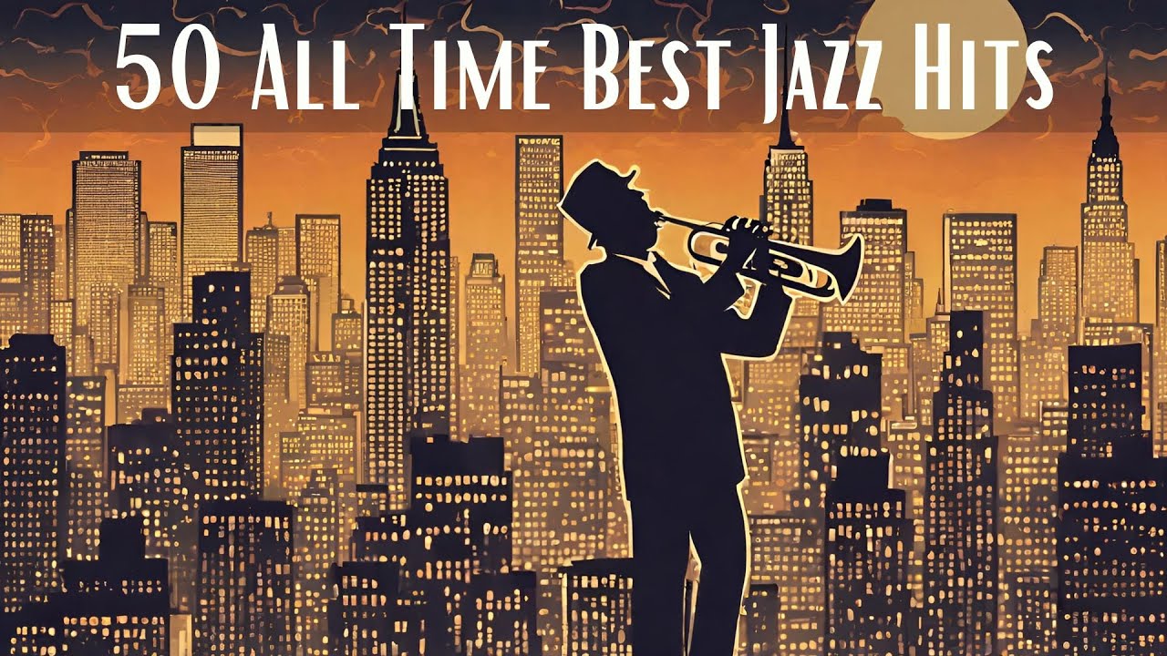50 All Time Best Jazz Hits [Jazz Classics, Smooth Jazz].jpg