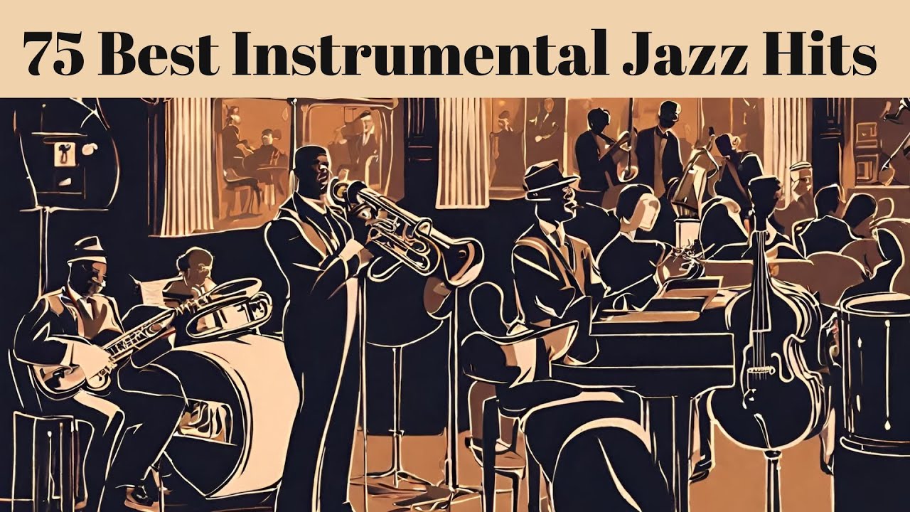 75 Best Instrumental Jazz Hits [Smooth Jazz, Instrumental Jazz].jpg