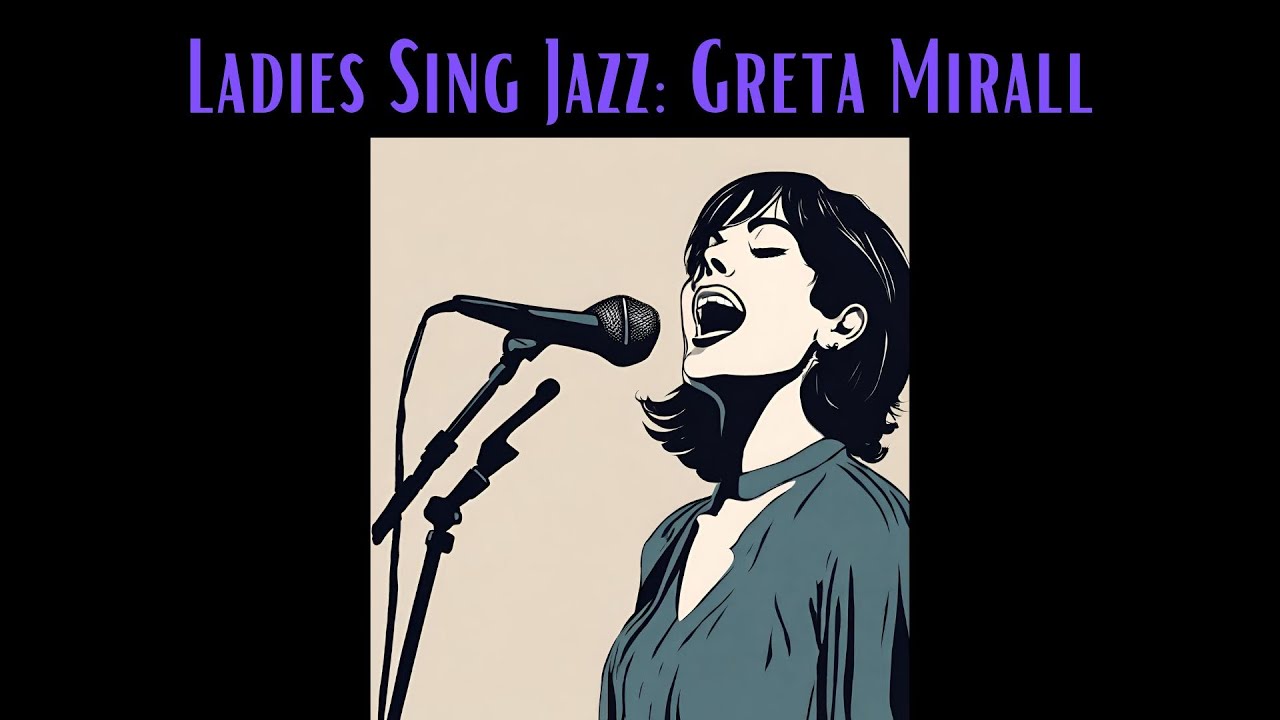 Ladies Sing Jazz_ Greta Mirall [Smooth Jazz, Female Vocal Jazz] (BQ).jpg