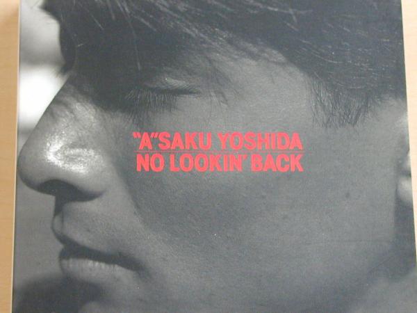 吉田栄作 NO LOOKIN BACK 心の旅など全14曲.jpg